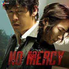 Dramacool will always be the first to have the episode so please bookmark and add us on facebook for update!!! Watch No Mercy Prime Video