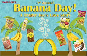 Banana Day 2023 Trader Joe S