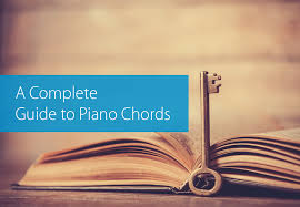 A Complete Guide To Piano Chords Hear And Play Music