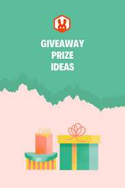 giveaway prize ideas for viral s