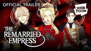 The Remarried Empress (Official Trailer) | WEBTOON - YouTube