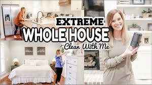 Extreme Whole House Clean With Me 2019 Ultimate Clean With Me