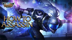 Mobile Legends: How To Play Assassins / How to be an