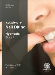 children s nail biting hypnosis script