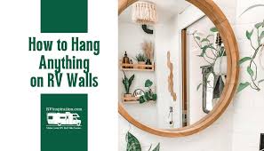 To Hang Things On Rv Walls