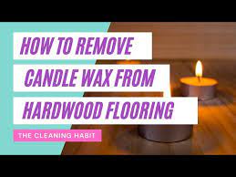 how to remove candle wax from hardwood