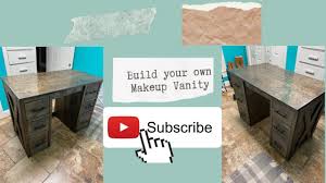 how to build a makeup vanity you