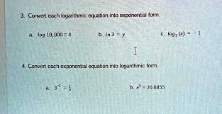 Convert Each Logarithmic Equation