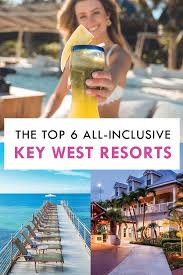 all inclusive key west resorts