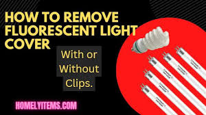 how to remove fluorescent light cover