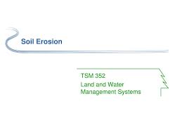 soil erosion powerpoint presentation