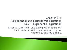 5 Exponential And Logarithmic Equations
