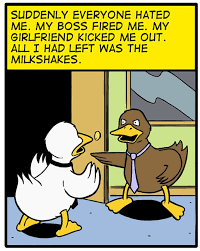 Milkshake duck is an internet slang term referring to a representation of a viral internet star who is briefly adored by the public prior to the discovery of their distasteful or offensive past. The Rise And Fall Of Milkshake Duck The Nib