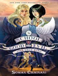 School For Good And Evil One True