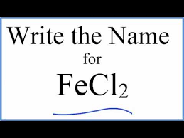 name for fecl2 iron ii chloride
