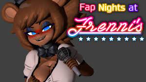 Fap Nights At Frenni's (New Update) - Mastermax888 Is Now In The Game! -  YouTube