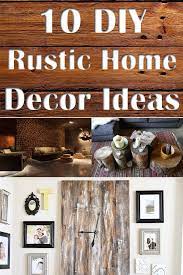 10 diy rustic home decor ideas home