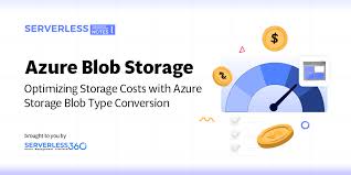 azure storage blob type conversion