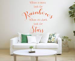But sometimes life gives us a hundred days of rain; Amazon Com When It Rains Look For Rainbows When It S Dark Look For Stars Quote Vinyl Wall Art Sticker Mural Decal Home Wall Decor Inspirational Motivational Quote Handmade