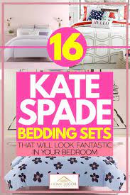 16 kate spade bedding sets that will