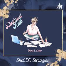 SheCEO Strategies Business Talk