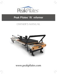 peak pilates fit reformer owner s