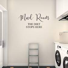 Wall Decal E Mud Room The Dirt