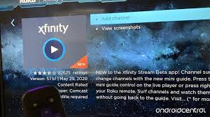 When will comcast make an xfinity app for the microsoft store? How To Watch Tv Using Xfinity Stream App On Roku Fire Tv Or Apple Tv Android Central