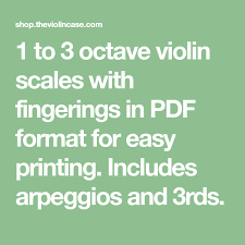 1 To 3 Octave Violin Scales With Fingerings In Pdf Format