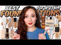 best foundations for dry skin the