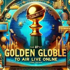 the 81st golden globe awards 2024