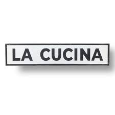 La Cucina Italian Kitchen Sign Italian