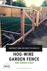 A fence will add curb appeal to your home, regardless of whether or not there are flowers growing in front of, around, or through the fencing. Diy Hog Wire Garden Fence For Under 300 Our Liberty House