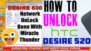 The only way to get an unlock code from your carrier (sprint) is to have an account in good standing with this device for 1 year. How To Unlock Network Htc Desire 510 512 520 530 550 620 625 626 630 816 820 By Miracle Thunder Youtube