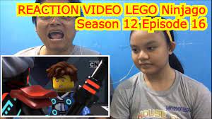 Reaction Video LEGO Ninjago Season 12 Episode 16 Game Over - YouTube