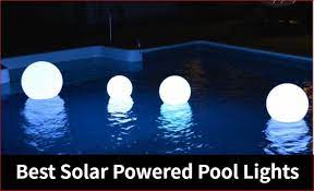 9 best solar powered pool lights to