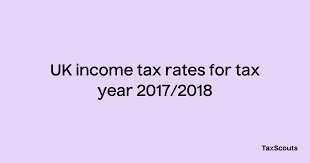 uk income tax rates for tax year 2017