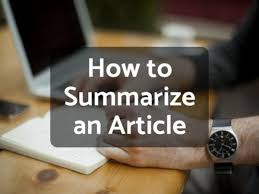 Let it be the starting point of your ideas. How To Write A Summary Of An Article Owlcation Education