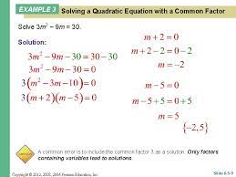 Chapter 6 Section 5 6 5 Solving Quadratic