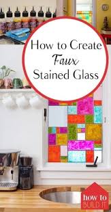 How To Create Faux Stained Glass How