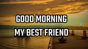 good morning messages for friends