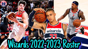 the washington wizards 2022 23 roster