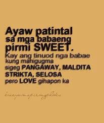 Bisaya love quotes contains compilation of beautiful and. Correct Pas Tanan Correct Tagalog Quotes Bisaya Quotes Pinoy Quotes