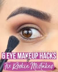eye makeup hacks to fix rookie mistakes
