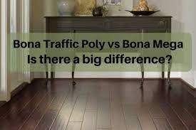 bona traffic polyurethane vs bona mega