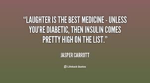 Laughter Is The Best Medicine Quotation