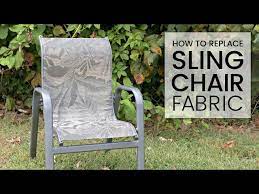 Replace Outdoor Sling Chair Fabric