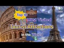 top 10 most visited tourist attractions