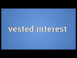 vested interest meaning you