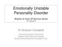 Ppt Emotionally Unstable Personality Disorder Brighton Hove Gp